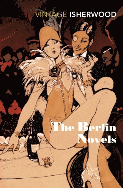 Christopher Isherwood - Berlin Novels, E-bok