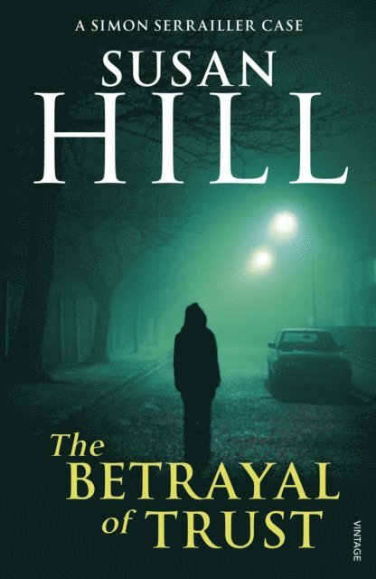 Susan Hill - Betrayal of Trust, E-bok