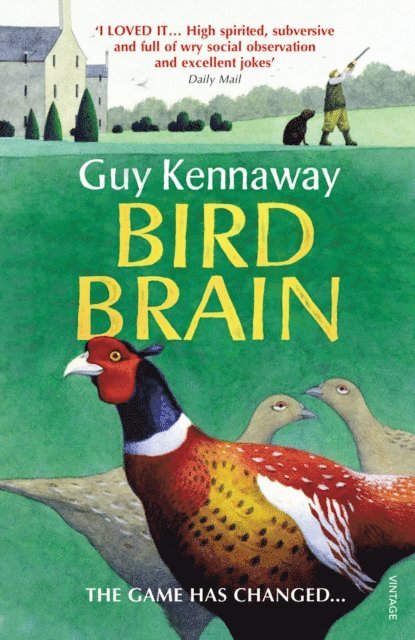 Guy Kennaway - Bird Brain, E-bok