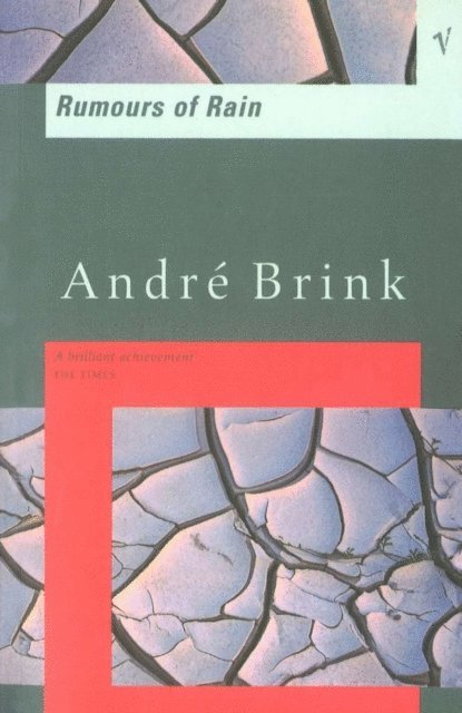 André Brink - Rumours Of Rain, E-bok