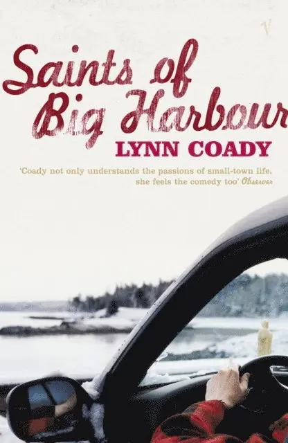 Lynn Coady - Saints Of Big Harbour, E-bok. Tillgänglighet: Lägg i varukorg