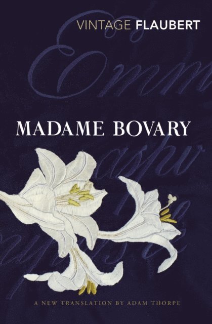 Gustave Flaubert - Madame Bovary, E-bok