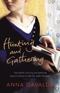 Hunting and Gathering