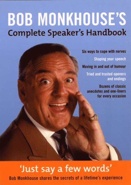 Bob Monkhouse - Bob Monkhouse's Complete Speaker's Handbook, E-bok
