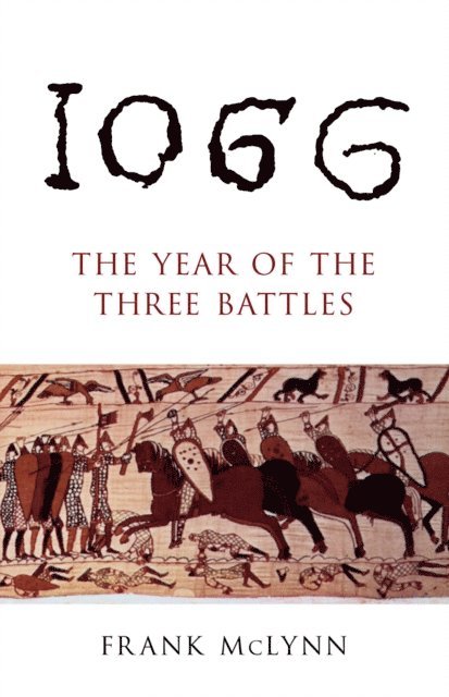 Frank McLynn - 1066, E-bok