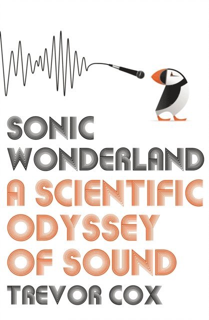 Trevor Cox - Sonic Wonderland, E-bok
