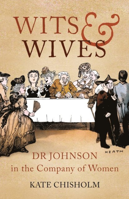 Kate Chisholm - Wits and Wives, E-bok
