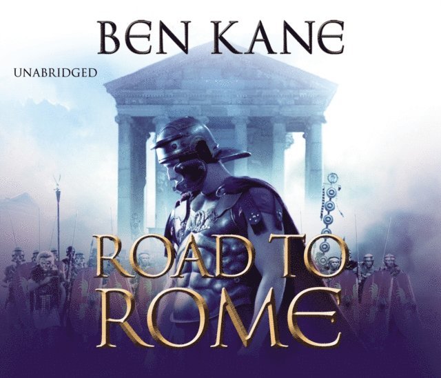 Ben Kane - Road to Rome, Ljudbok