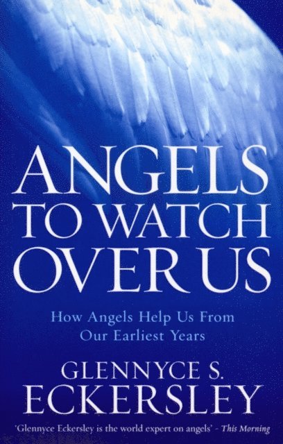 Glennyce S. Eckersley - Angels to Watch Over Us, E-bok