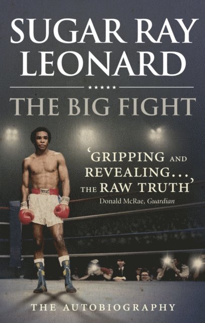Sugar Ray Leonard - Big Fight, E-bok