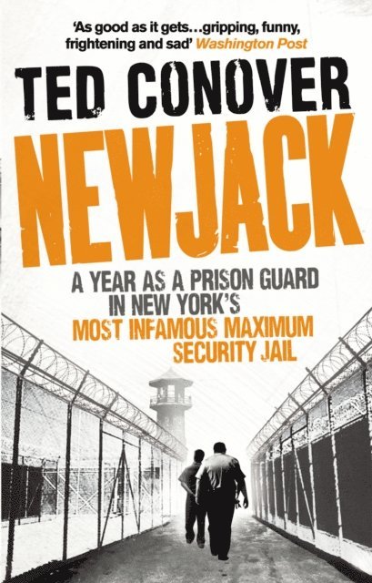 Ted Conover - Newjack, E-bok