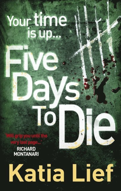 Katia Lief - Five Days to Die, E-bok