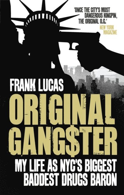 Frank Lucas - Original Gangster, E-bok