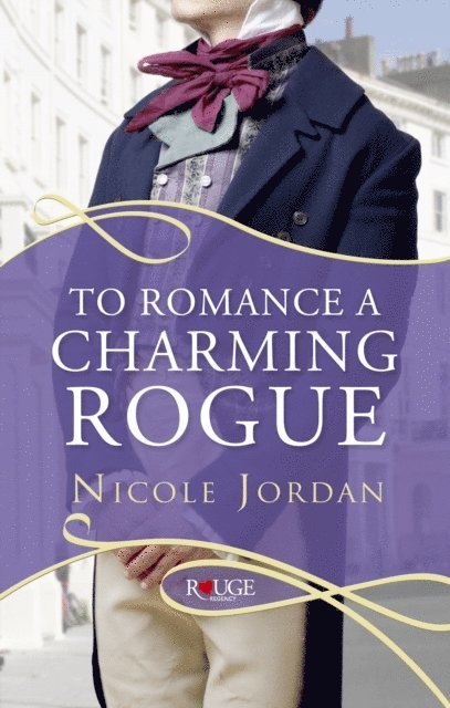 Nicole Jordan - To Romance a Charming Rogue: A Rouge Regency Romance, E-bok