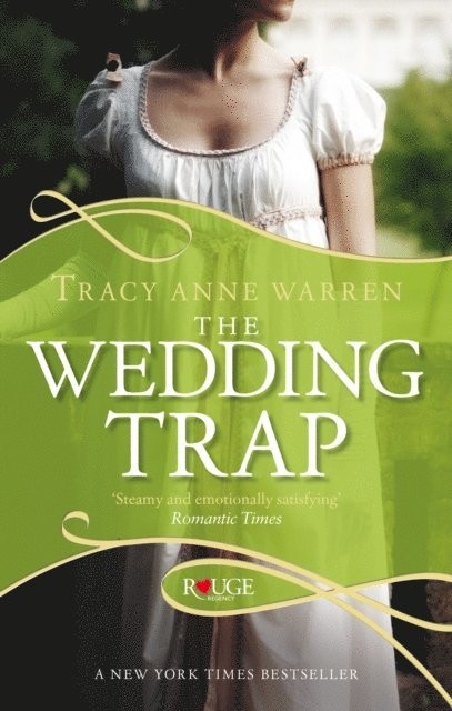Tracy Anne Warren - Wedding Trap, A Rouge Regency Romance, E-bok. Tillgänglighet: Lägg i varukorg