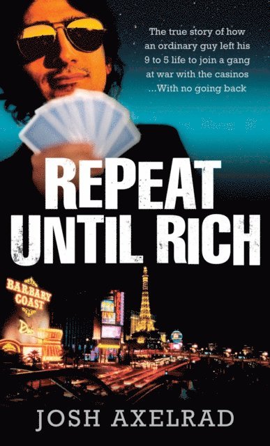 Josh Axelrad - Repeat Until Rich, E-bok