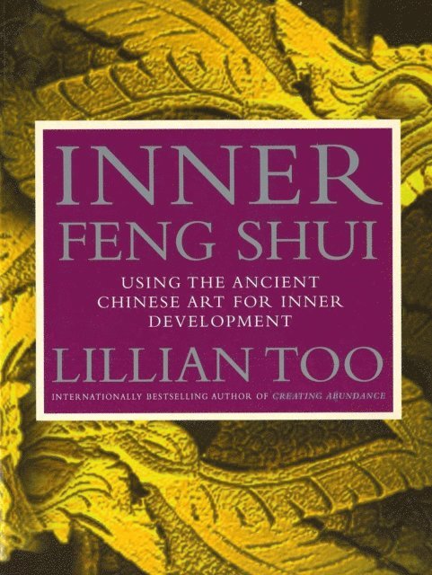 Lillian Too - Inner Feng Shui, E-bok. Tillgänglighet: Lägg i varukorg