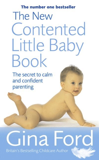 Gina Ford - New Contented Little Baby Book, E-bok