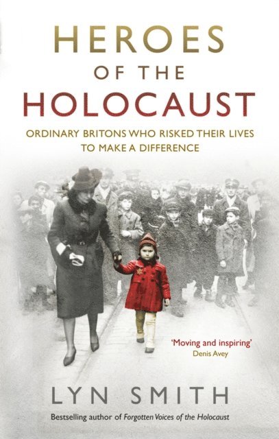 Lyn Smith - Heroes of the Holocaust, E-bok. Tillgänglighet: Lägg i varukorg
