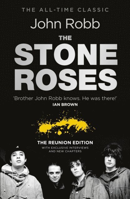 John Robb - Stone Roses And The Resurrection of British Pop, E-bok