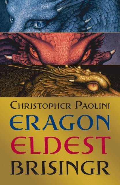 Christopher Paolini - Eragon, Eldest, Brisingr Omnibus, E-bok