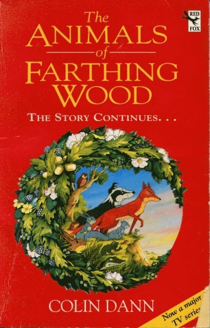 Colin Dann - Animals Of Farthing Wood, E-bok