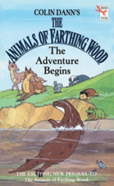 Colin Dann - Farthing Wood - The Adventure Begins, E-bok