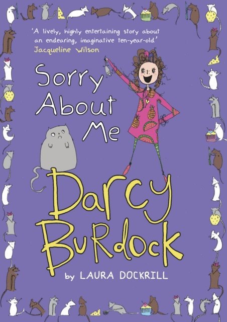Laura Dockrill - Darcy Burdock: Sorry About Me, E-bok