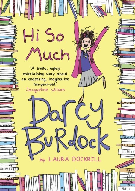 Laura Dockrill - Darcy Burdock: Hi So Much., E-bok