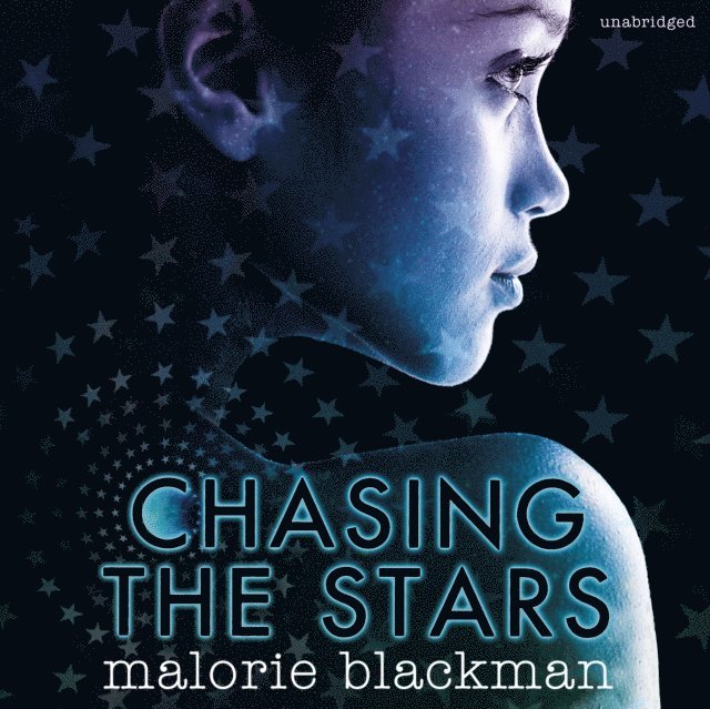 Malorie Blackman - Chasing the Stars, Ljudbok