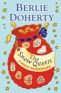 Snow Queen: A Magic Beans Story