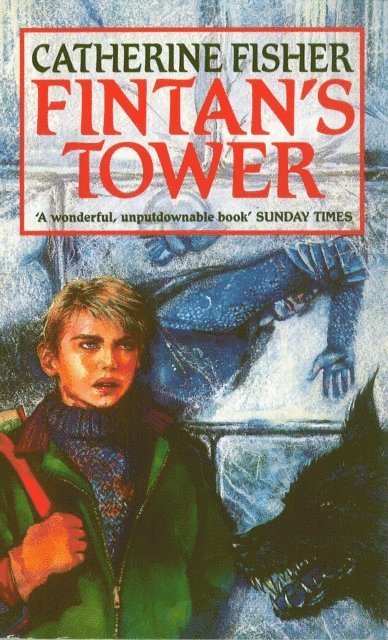 Catherine Fisher - Fintan's Tower, E-bok