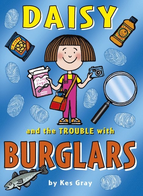 Kes Gray - Daisy and the Trouble with Burglars, E-bok