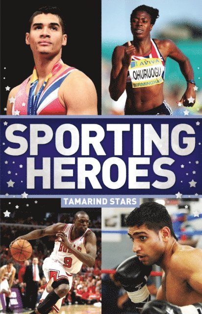 Ruth Redford - Tamarind Stars: Sporting Heroes, E-bok
