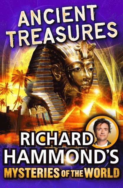 Richard Hammond - Richard Hammond's Mysteries of the World: Ancient Treasures, E-bok