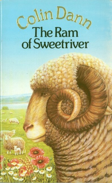 Colin Dann - Ram Of Sweetriver, E-bok