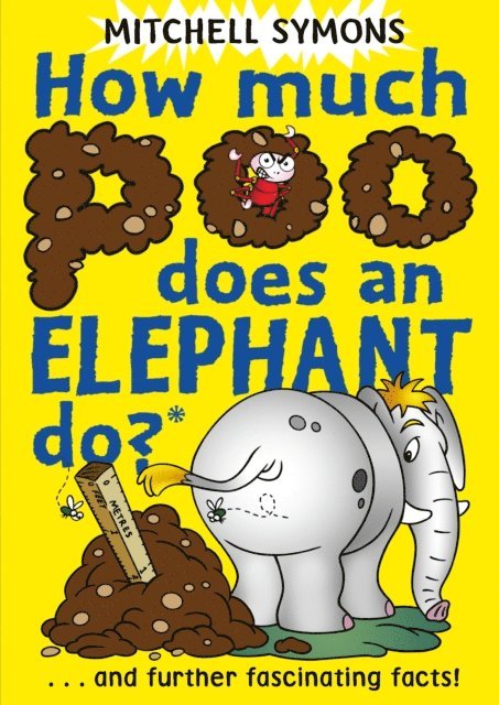 Mitchell Symons - How Much Poo Does an Elephant Do?, E-bok