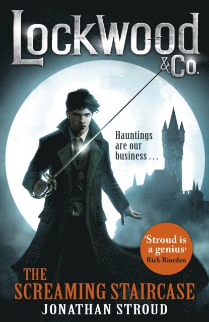 Jonathan Stroud - Lockwood & Co: The Screaming Staircase, E-bok