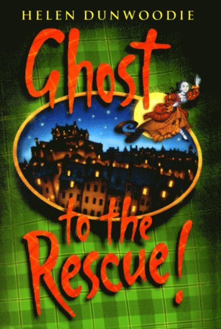 Helen Dunwoodie - Ghost To The Rescue, E-bok. Tillgänglighet: Lägg i varukorg