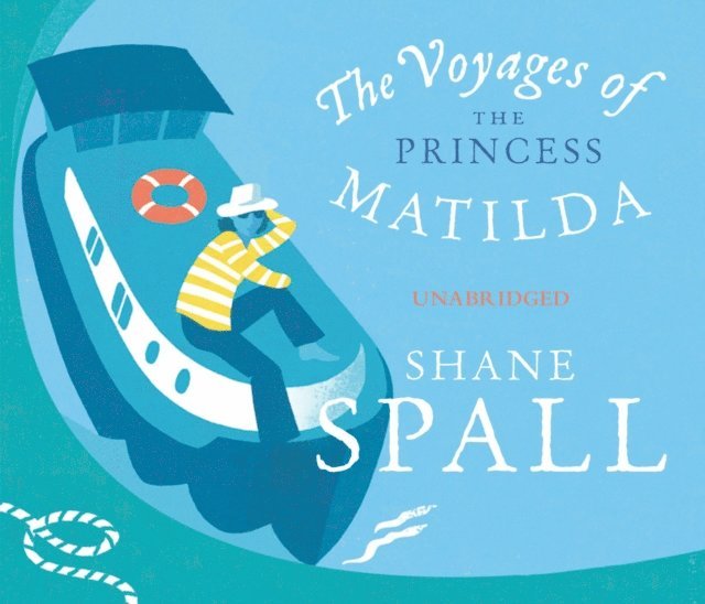 Shane Spall - Voyages of the Princess Matilda, Ljudbok