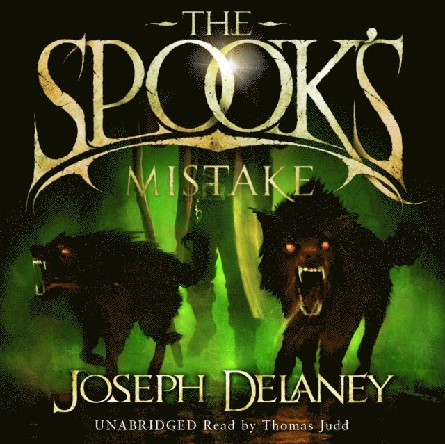 Joseph Delaney - Spook's Mistake, Ljudbok