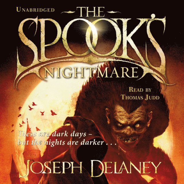 Joseph Delaney - Spook's Nightmare, Ljudbok