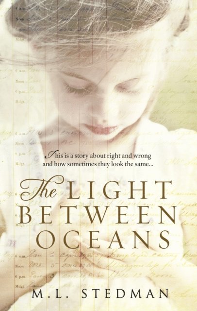 M L Stedman - Light Between Oceans, E-bok