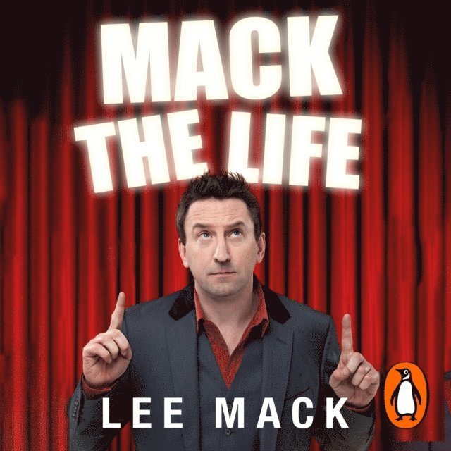 Lee Mack - Mack The Life, Ljudbok