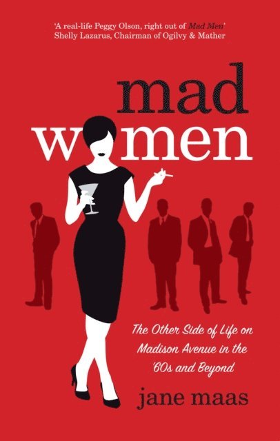 Jane Maas - Mad Women, E-bok