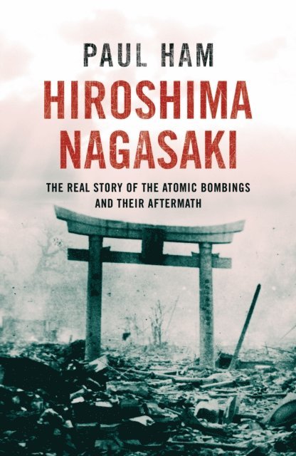 Paul Ham - Hiroshima Nagasaki, E-bok. Tillgänglighet: Lägg i varukorg