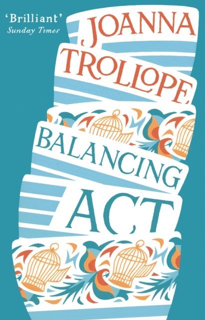 Joanna Trollope - Balancing Act, E-bok