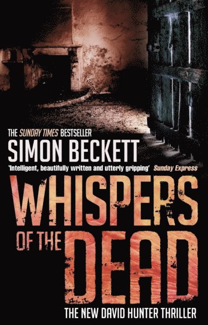 Simon Beckett - Whispers of the Dead, E-bok