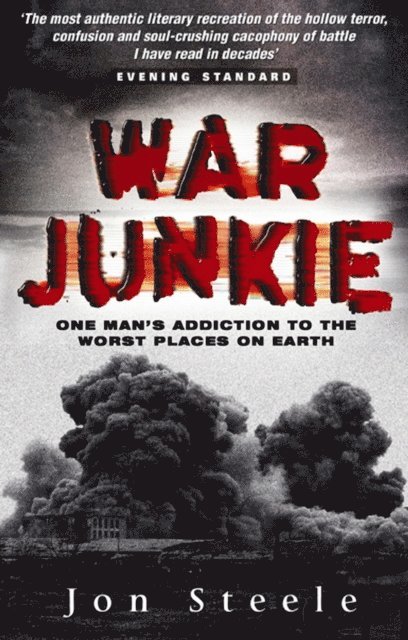 Jon Steele - War Junkie, E-bok