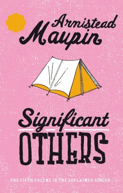 Armistead Maupin - Significant Others, E-bok